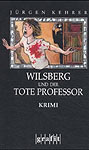 Wilsberg und der tote Professor